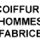 COIFFURE HOMMES FABRICE