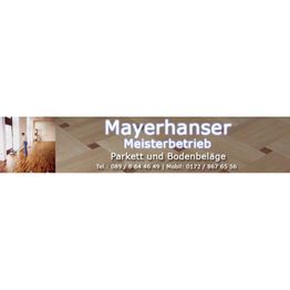 Mayerhanser Meisterbetrieb Parkett und Bodenbeläge | München