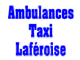 Ambulances Taxis Lafèroise