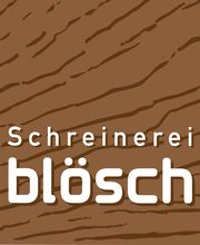 Schreinerei Blösch GmbH Bild 1