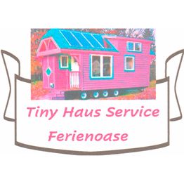 Tiny Haus Service / Ferienoase