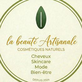 LA BEAUTE ARTISANALE