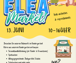 Am 13.06.2026 findet unser Flea Market / Flohmarkt im Kindergarten statt!
Unsere Kindergartenfamilien verkaufen liebevoll erhaltene Secondhand-Kleidung für Kinder und Erwachsene, Spielzeug, Schul- und Alltagsartikel sowie viele weitere Schätze.
Kommt vorbei, stöbert, entdeckt tolle Fundstücke und unterstützt nachhaltiges Einkaufen. Wir freuen uns auf euch! 💛