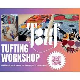 Touf Touf CGN | Tufting Workshop Köln